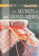 Les Secrets De Nos Grand-mères (2009) De Béatrice Montevi - Santé