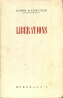 Libérations (1945) De Jacques De Lacretelle - Natualeza