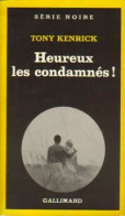 Heureux Les Condamnés (1979) De Tony Kenrick - Other & Unclassified