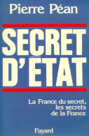 Secret D'Etat (1986) De Pierre Péan - Politique
