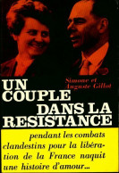 Un Couple Dans La Résistance (1987) De Simone Gillot - Geschiedenis