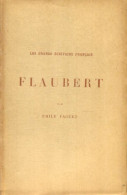 Flaubert (1931) De Emile Faguet - Biografía