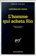 L'homme Qui Acheta Rio (1997) De Aguinaldo Silva - Sonstige & Ohne Zuordnung