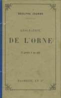 Géographie De L'Orne (1896) De Adolphe Joanne - Géographie