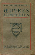 Oeuvres Complètes (0) De Xavier De Maistre - Other & Unclassified