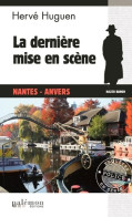 La Dernière Mise En Scène (2019) De Hervé Huguen - Other & Unclassified