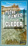 Pêche Denfer à Cléder (2020) De Jean-Louis Kerguillec - Autres & Non Classés