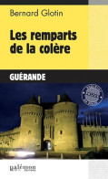 Les Remparts De La Colère. Guérande (2021) De Bernard Glotin - Other & Unclassified