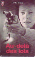 Au-delà Des Lois (1996) De Erika Holzer - Films