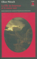 La Fille Du Bourreau Et Le Moine Noir (2019) De Oliver Pötzsch - Sonstige & Ohne Zuordnung