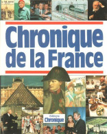 Chronique De La France (1995) De Collectif - Geschiedenis