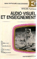 Audiovisuel Et Enseignement (1970) De Bernard Planque - Non Classificati