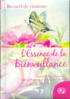 L'essence De La Bienveillance (2021) De Collectif - Sonstige & Ohne Zuordnung