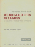 Les Nouveaux Rites De La Messe (1969) De Collectif - Godsdienst