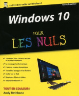 Windows 10 Pour Les Nuls 2e (2016) De Andy Rathbone - Informática