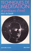 Techniques De Méditation Et Pratiques D'éveil (1995) De Marc De Smedt - Godsdienst