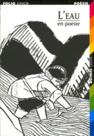L'eau En Poésie (1999) De Collectif - Sonstige & Ohne Zuordnung