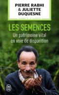 Les Semences. Un Patrimoine Vital En Voie De Disparition (2018) De Juliette Rabhi - Natualeza