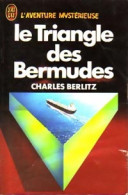 Le Triangle Des Bermudes (1981) De Charles Berlitz - Esoterik