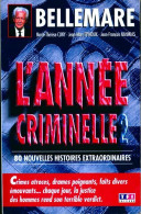 L'année Criminelle Tome II (1995) De Catherine Gildiner - Andere & Zonder Classificatie