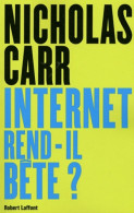 Internet Rend-il Bête ? (2011) De Nicholas Carr - Cine / Televisión