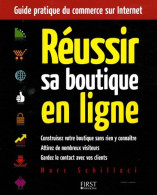 Réussir Sa Boutique En Ligne (2008) De Marc Schillaci - Informática