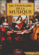 Dictionnaire De La Musique (1992) De Gérard Pernon - Musik