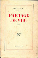 Partage De Midi (1949) De Paul Claudel - Altri & Non Classificati