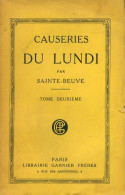 Causeries Du Lundi Par Sainte-Beuve Tome II (1927) De Charles-Augustin Sainte-Beuve - Other & Unclassified