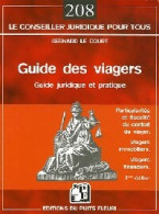 Guide Des Viagers (2006) De Bernard Lecourt - Droit