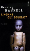 L'homme Qui Souriait (2006) De Henning Mankell - Sonstige & Ohne Zuordnung