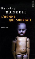 L'homme Qui Souriait (2006) De Henning Mankell - Autres & Non Classés