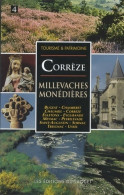 Corrèze : Millevaches Monédières (2000) De Laquet (Editions Du) - Tourism