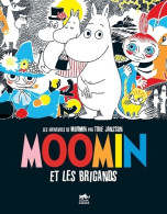 Moomin : Les Aventures De Moomin Volume 1 : Et Les Brigands (2007) De Tove Jansson - Otros & Sin Clasificación