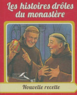 Histoires Drôles Du Monastère (2011) De Collectif - Humour