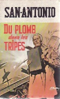 Du Plomb Dans Les Tripes (1970) De San-Antonio - Sonstige & Ohne Zuordnung