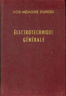 Electrotechnique Générale (1961) De Maurice Denis-Papin - Wetenschap