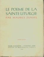 Poème De La Sainte Liturgie (1946) De Zundel - Religion