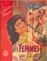 Les Femmes Que J'ai été (0) De Jeanne Bernard - Romantique