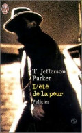 L'été De La Peur (2000) De T. Jefferson Parker - Andere & Zonder Classificatie