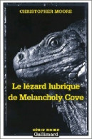 Le Lézard Lubrique De Melancholy Cove (2002) De Christopher Moore - Other & Unclassified