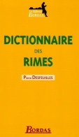 DICTIONNAIRE BORDAS DES RIMES 05 (2001) De Pierre Desfeuilles - Diccionarios