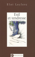 Exil Et Tendresse (2007) De Eloi Leclerc - Godsdienst