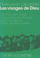 Les Visages De Dieu (1986) De Pierre-Jean Labarrière - Godsdienst
