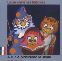 Lucie Aime Les Histoires Fr/Ital (2007) De LEFRANCOIS Nicolas - Other & Unclassified