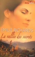 La Vallée Des Secrets (2006) De Emilie Richards - Romantiek