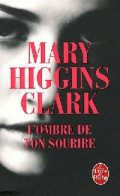 L'ombre De Ton Sourire (2012) De Mary Higgins Clark - Sonstige & Ohne Zuordnung