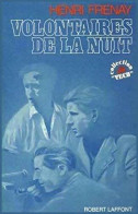 Volontaires De La Nuit (1975) De Henri Frenay - Geschiedenis