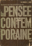 La Pensée Contemporaine (1970) De J. Jacob - Sonstige & Ohne Zuordnung