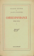 Correspondance 1905-1914 Tome I (1940) De Alain Rivière - Other & Unclassified